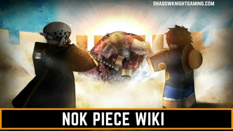 Nok Piece Wiki